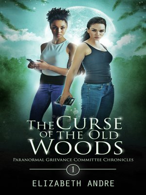 cover image of The Curse of the Old Woods